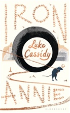 Luke Cassidy - Iron Annie