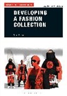 Todd Lynn, Todd (Kingston University Lynn, Elinor Renfrew, Elinor (Kingston University Renfrew, Renfrew Elinor - Developing a Fashion Collection