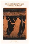 Emilie Kutash, Kutash Emilie - Goddesses in Myth and Cultural Memory