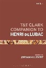 Jordan Hillebert, Jordan Hillebert - T&T Clark Companion to Henri de Lubac