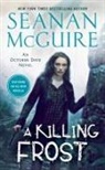 Seanan Mcguire - A Killing Frost