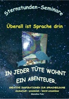 Mareike Paic, Sternstunden Seminare - Überall ist Sprache drin