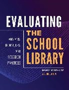 Nancy Everhart, Nancy Everhart Ph.D. - Evaluating the School Library