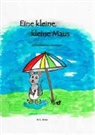 Marie-Louise Riedo - Eine kleine, kleine Maus
