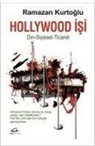 Ramazan Kurtoglu - Hollywood Isi