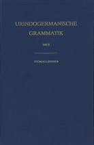Thomas Lindner - Urindogermanische Grammatik