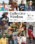 Grace Bonney, Bonney Grace - Collective Wisdom