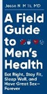 Jesse Mills - Field Guide to Men''s Health