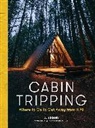 J. J. Eggers, JJ Eggers - Cabin Tripping