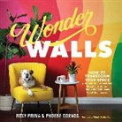 Phoebe Cornog, Roxy Prima - Wonder Walls