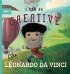 Familius, Christopher Robbins, Susanna Covelli - I Can Be Creative Like Leonardo da Vinci