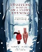 Robert Frost, Vivian Mineker - Stopping by Woods on a Snowy Evening