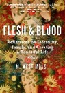 N. West Moss - Flesh & Blood