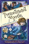 Elizabeth C Bunce, Elizabeth C. Bunce, Elizabeth C. Bunce - Premeditated Myrtle (Myrtle Hardcastle Mystery 1)