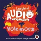 Ladybird, Ben Bailey Smith - Ladybird Audio Adventures: Volcanoes (Audio book)