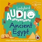 Ladybird, Sophie Aldred - Ladybird Audio Adventures: Ancient Egypt (Hörbuch)