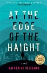 Katherine Seligman - At the Edge of the Haight