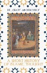 Fitzroy Morrissey - Short History of Islamic Thought