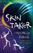 Michelle Paver, Paver Michelle - Skin Taker
