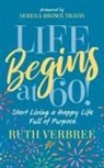Ruth Verbree - Life Begins at 60!