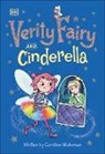 Caroline Wakeman - Verity Fairy and Cinderella