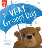 Alison Edgson, Stella J Jones, Stella J. Jones, Alison Edgson - The Very Grumpy Day