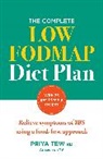 Aster, Priya Tew - The Complete Low FODMAP Diet Plan