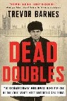 Trevor Barnes - Dead Doubles