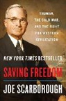 Joe Scarborough - Saving Freedom