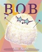 Anne Appert, Anne Appert - Blob