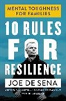 Joe De Sena, De Sena Joe, Lara Pence - 10 Rules for Resilience