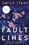 Emily Itami - Fault Lines