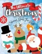 Adil Daisy - The Ultimate Christmas Coloring Book for Kids