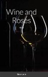 Simon Levin - Wine and Roses