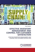 Kaula Stephen - EFFECTIVE INVENTORY MANAGEMENT AND CONTROL FOR CUSTOMER SATISFACTION