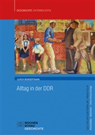 Ulrich Bongertmann - Alltag in der DDR