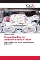 Elena Dorta Martín - Humanización del cuidado al niño crítico