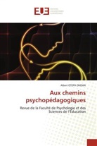 Albert Otepa Onema - Aux chemins psychopédagogiques