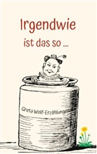 Greta Wolf - Irgendwie ist das so ...