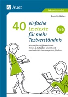 Annette Weber - 40 einfache Lesetexte für mehr Textverständnis 5-6