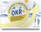 Petri Isufi, Petrit Isufi, Paul Maisberger - OKR+ - Objectives and Key Results