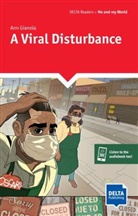 Ann Gianola - A Viral Disturbance