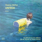 Stephan Mathys, Robert Schmid - Unfroh (Audio book)