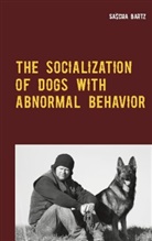 Sascha Bartz - The Socialization of Dogs With Abnormal Behavior