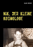 Klaus Becker - Nik, der kleine Kosmologe