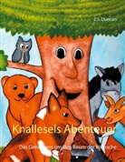 E S Duncan, E. S. Duncan, E.S. Duncan - Knallesels Abenteuer