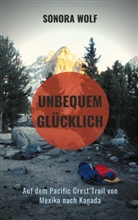 Sonora Wolf - Unbequem glücklich