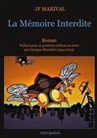 Jean-François Marival - La Mémoire interdite