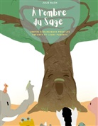 Julie Bach - À l'ombre du Sage