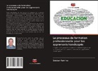 Esteban Ramirez - Le processus de formation professionnelle pour les apprenants handicapés
